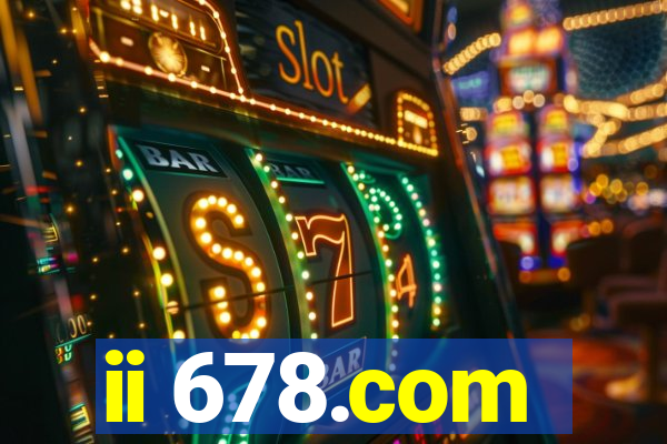 ii 678.com